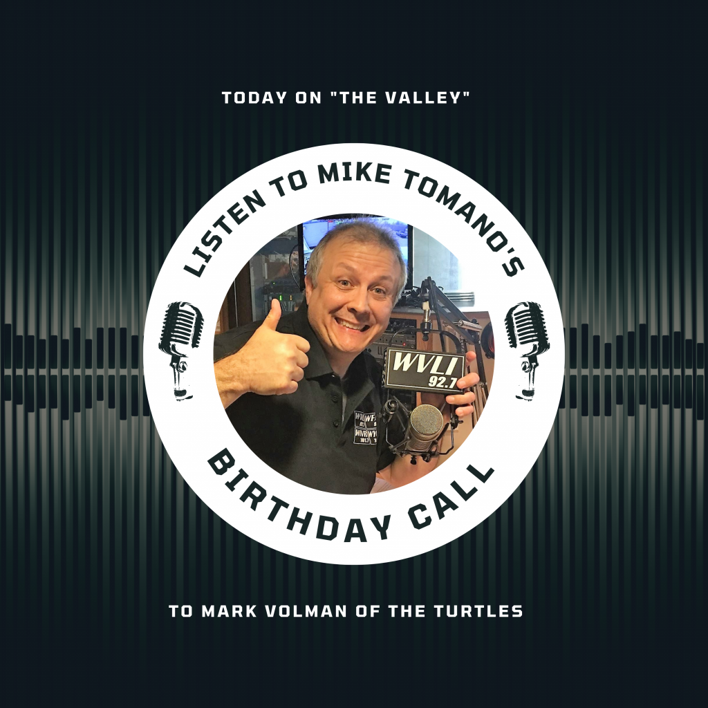 Mike Tomano wishes The Turtles’ vocalist Mark Volman a Happy Birthday ...